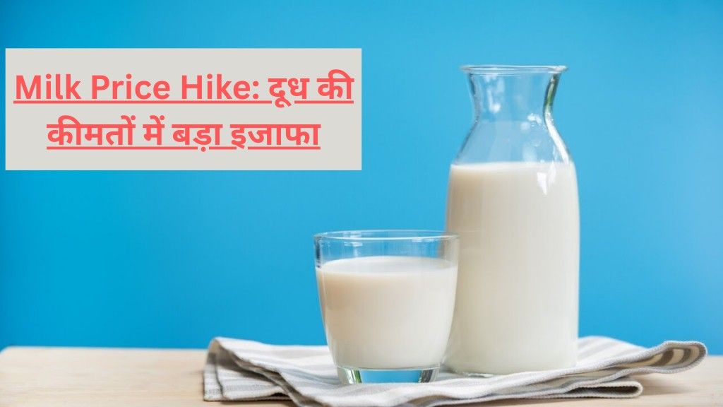 Milk Prices Hikes